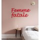 FEMME FATALE - napis na ścianę, ozdoba 3D, dekoracja mieszkania, wystrój wnętrz