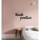 THINK POSITIVE - napis na ścianę, ozdoba 3D, dekoracja mieszkania, wystrój wnętrz