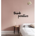 THINK POSITIVE - napis na ścianę, ozdoba 3D, dekoracja mieszkania, wystrój wnętrz