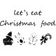 Deska kuchenna - Let's eat christmas food